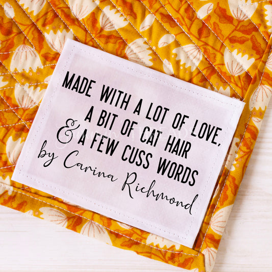 Made with Love, A Bit of Cat Hair and A Lot of Love. Sarcastic cat theme quilt labels