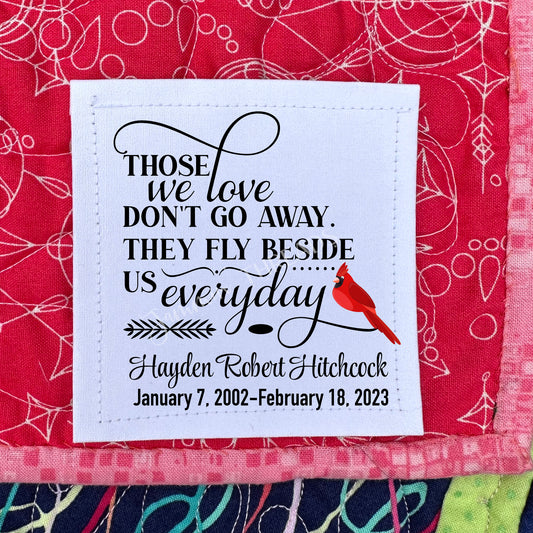 Personalized Memory Quilt Label with Cardinal – Memorial Quilt Label – Those We Love Never Go Away – Custom Name & Dates | Jammin’ Threads