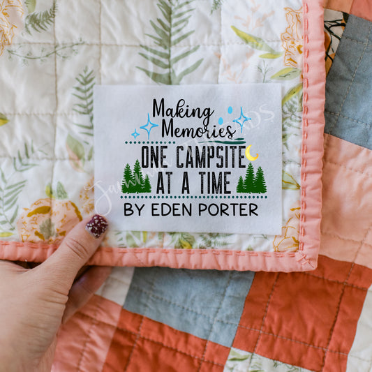Making Memories One Campsite at A Time - Personalized Camping Quilt Labels