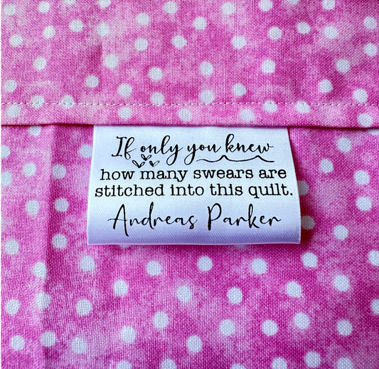 If Only You Knew How Many Swears Are Stitched into This Quilt. Sarcastic Satin Quilt Tags