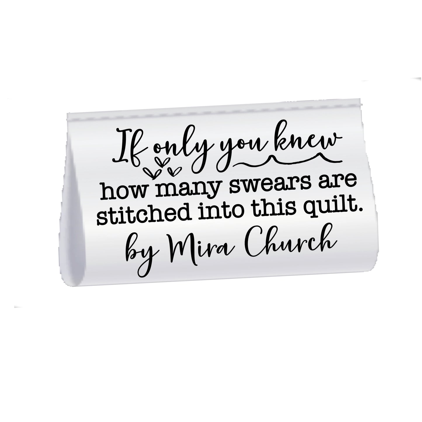 If Only You Knew How Many Swears Are Stitched into This Quilt. Sarcastic Satin Quilt Tags