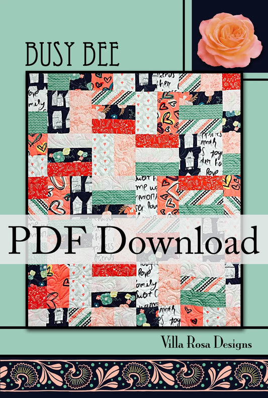 Busy Bee Quilt Pattern by Villa Rosa Designs (PDF Downloadable Version) - Jammin Threads