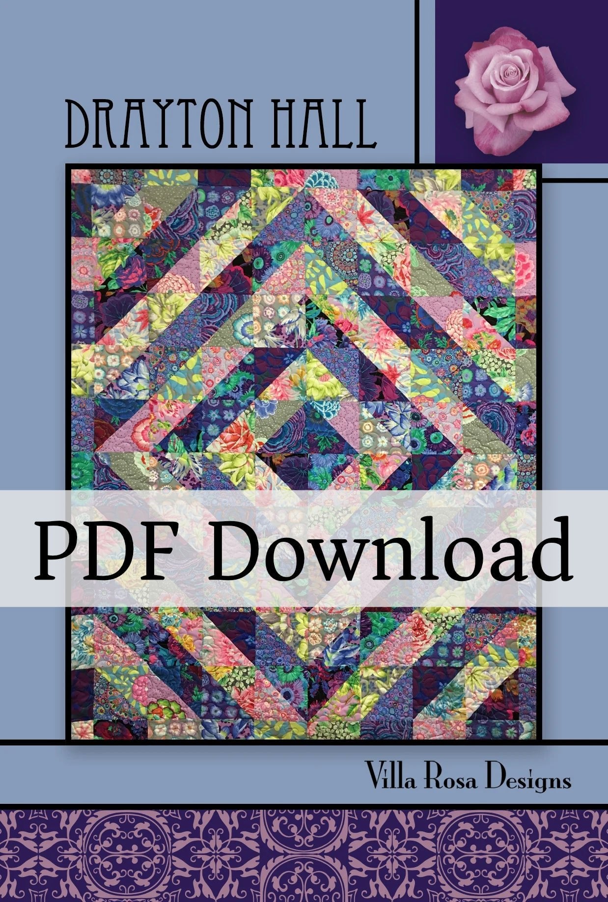 Drayton Hall Quilt Pattern by Villa Rosa Designs (PDF Download) - Jammin Threads