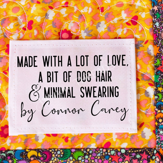 Funny Personalized Quilt Label – “Made with a Lot of Love & a Bit of Dog Hair” | Custom Quilting Label | Cotton or Polyester - Jammin Threads