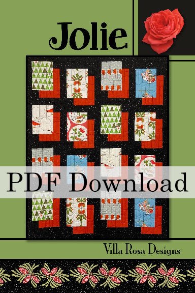 Jolie Quilt Pattern by Villa Rosa Designs. (PDF Download) - Jammin Threads