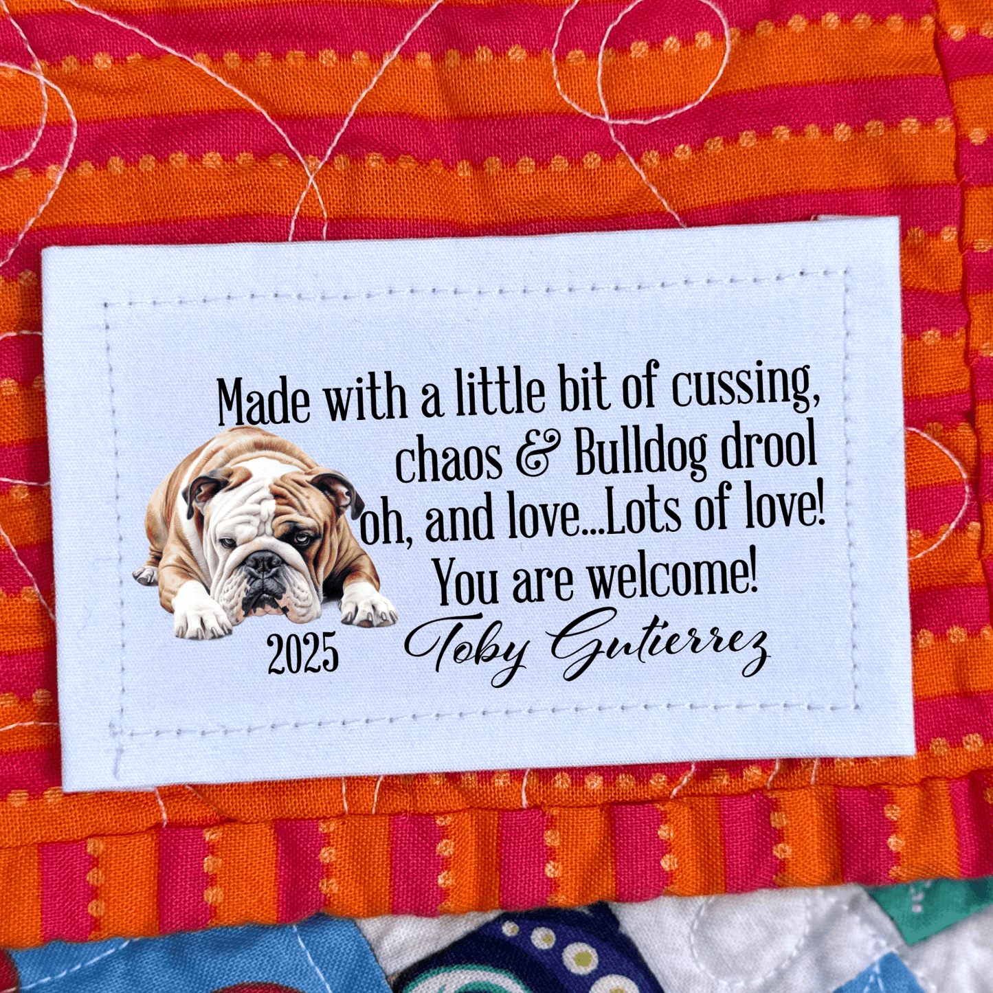 Made with A Little Cussing, Chaos and Bulldog Drool - Jammin Threads