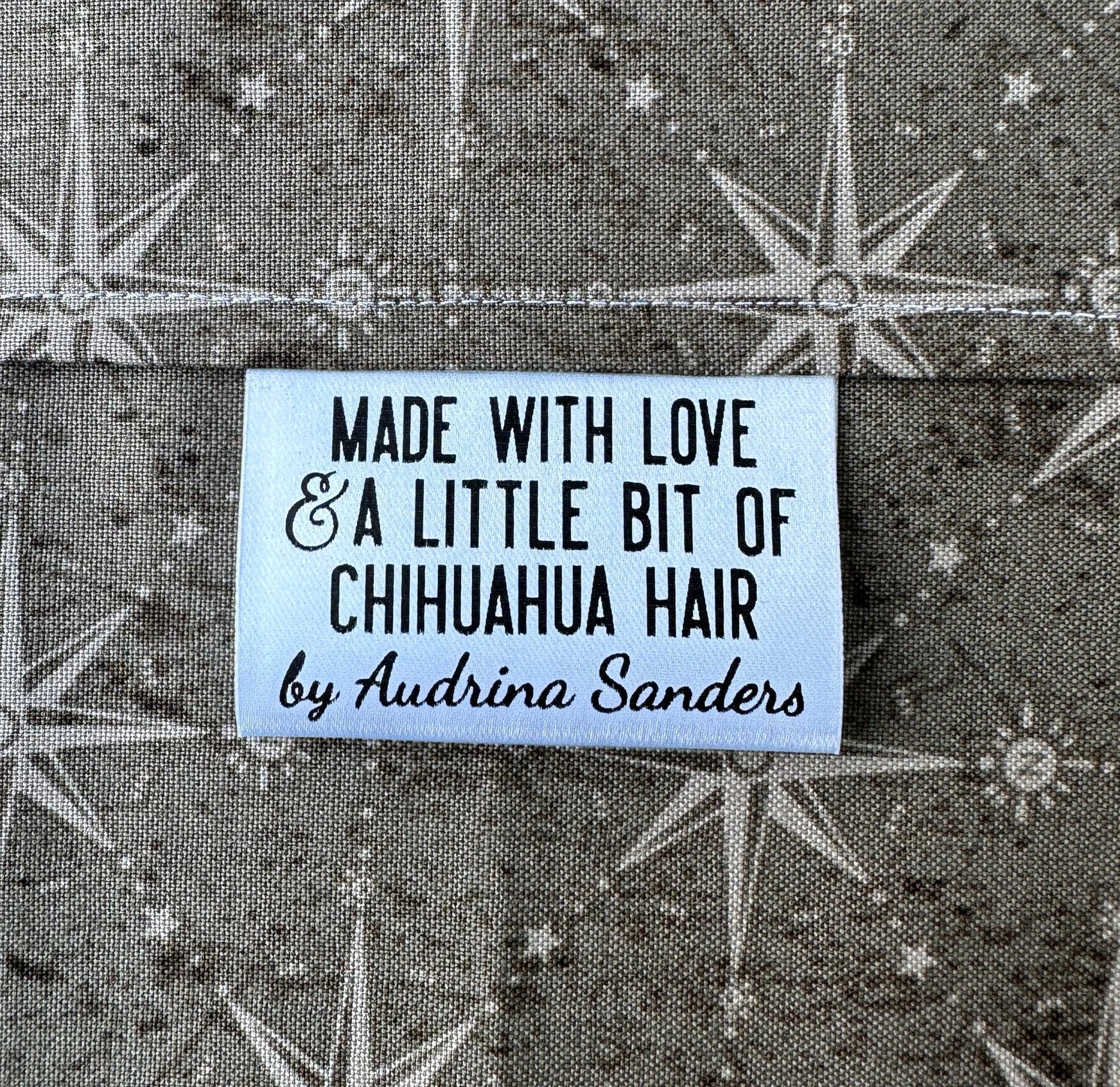 Made with Love and A Little Bit of Chihuahua Hair. Personalized Satin Tags - Jammin Threads