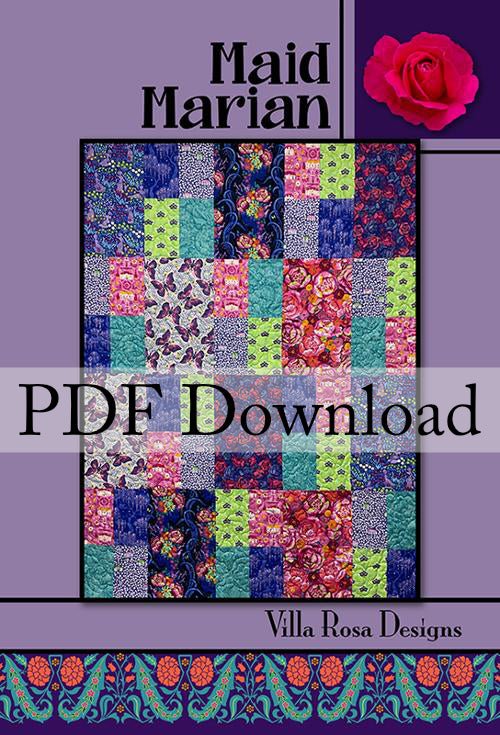 Maid Marian quilt pattern by Villa Rosa Designs (PDF Downloadable Version) - Jammin Threads