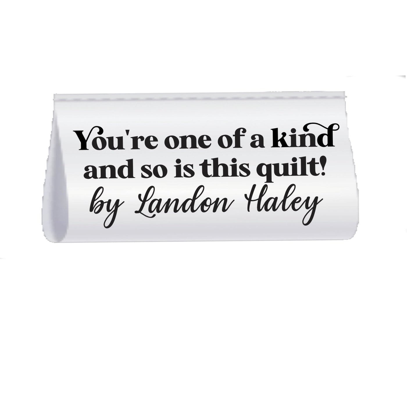 Personalized Satin Quilt Tags – “Your One of a Kind & So Is This Quilt” | Custom Maker Name | Set of 25 - Jammin Threads