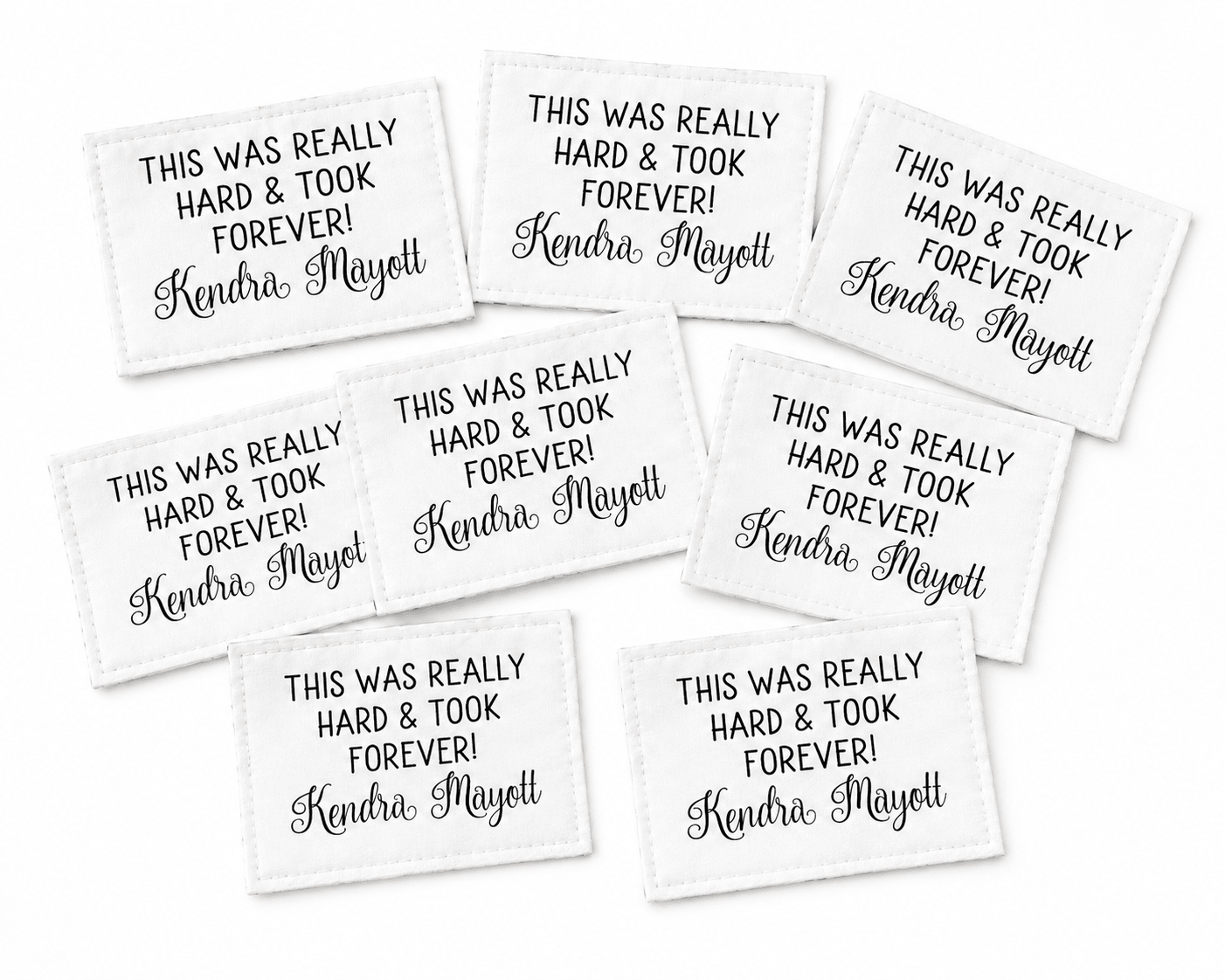 Personalized “This Was Really Hard & Took Forever” Quilt Label | Custom Maker Name Cotton or Polyester Quilt Tag - Jammin Threads