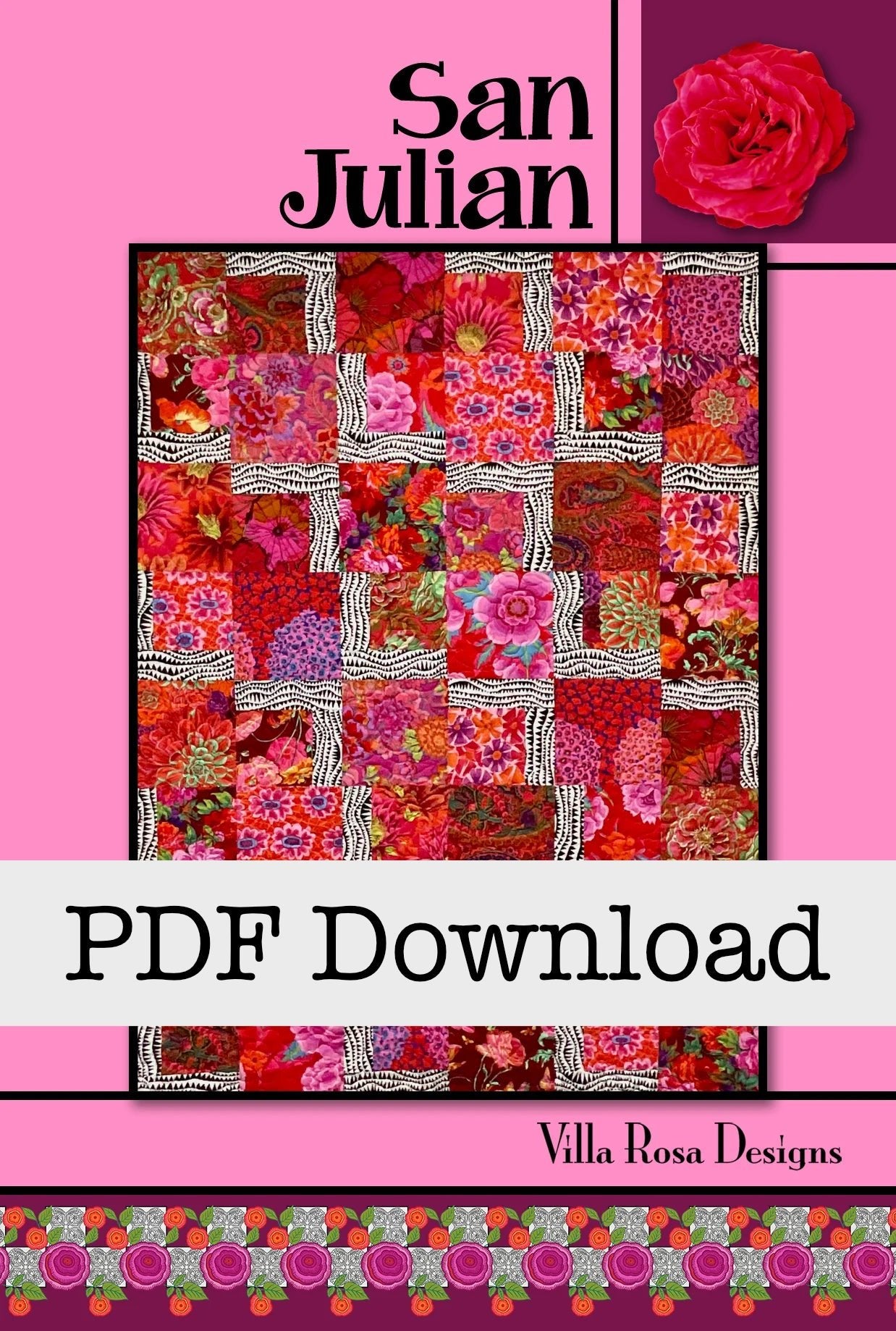 San Julian Quilt Pattern – Villa Rosa Designs (PDF Download) - Jammin Threads