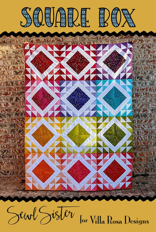 Square Box Quilt Pattern by Sewl Sister for Villa Rosa Designs (PDF Download) - Jammin Threads