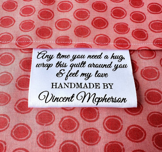 Wrap this Quilt Around you And Feel My Love. Satin Quilt Tags - Jammin Threads