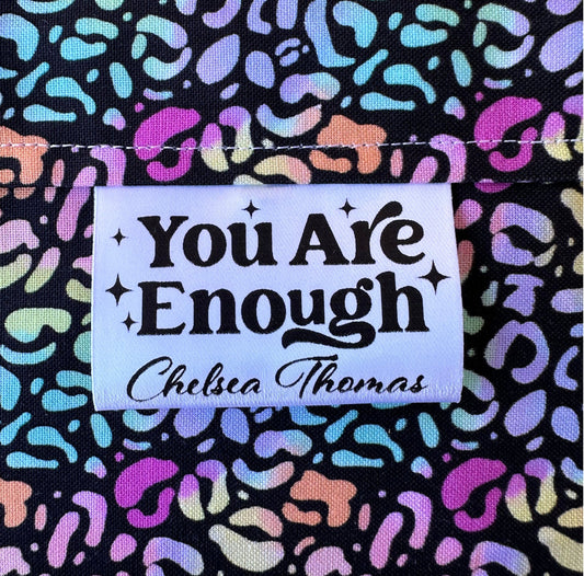 You Are Enough. Encouraging Uplifting Satin Quilt Labels and Tags - Jammin Threads