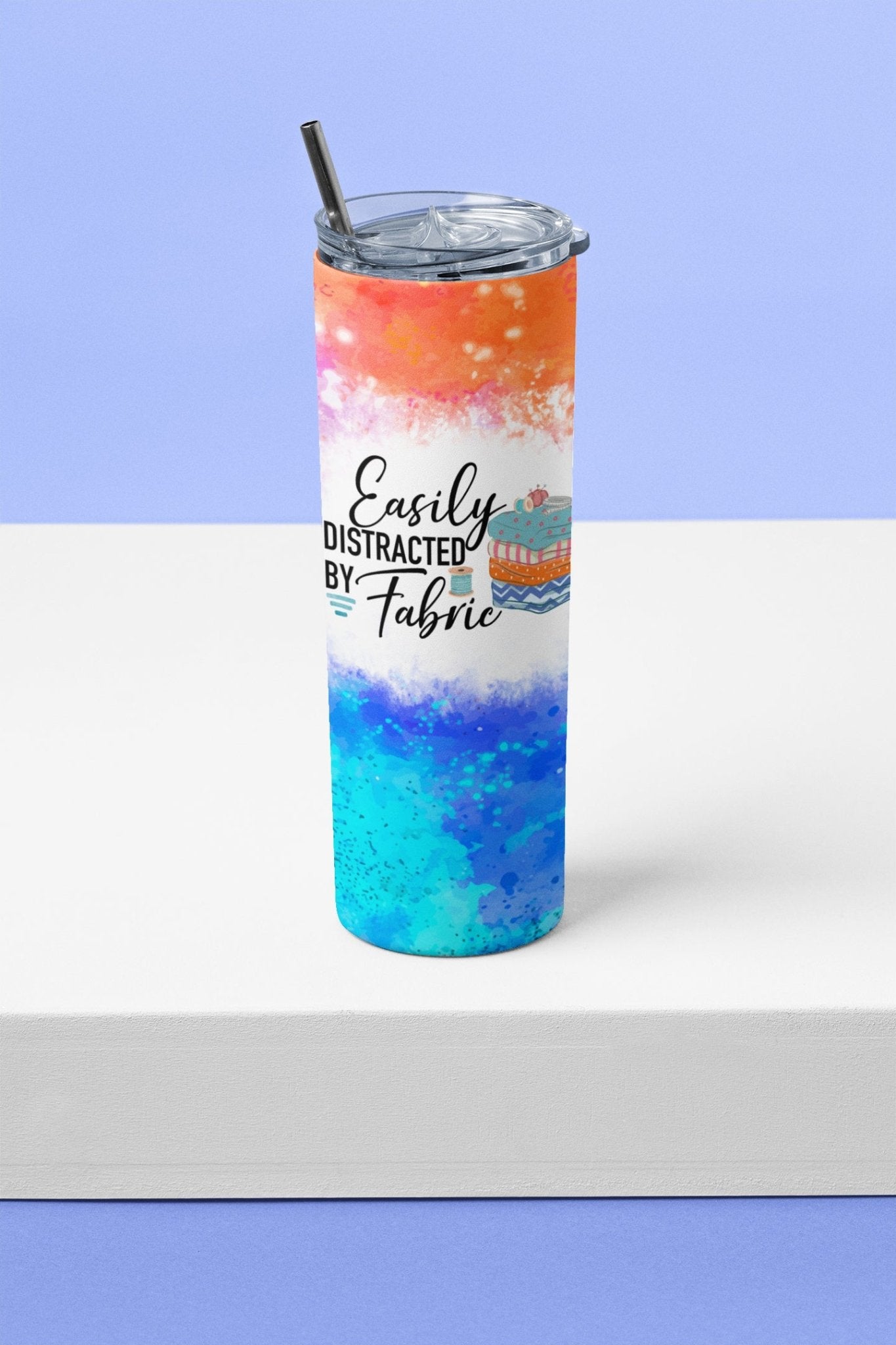 Easily Distracted by Fabric - Funny, Sewing & Quilting Skinny Tumbler - Jammin Threads