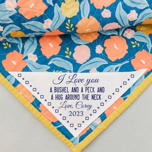 I Love You A Bushel and A Peck and A Hug Around The Neck. Personalized corner quilt label - Jammin Threads