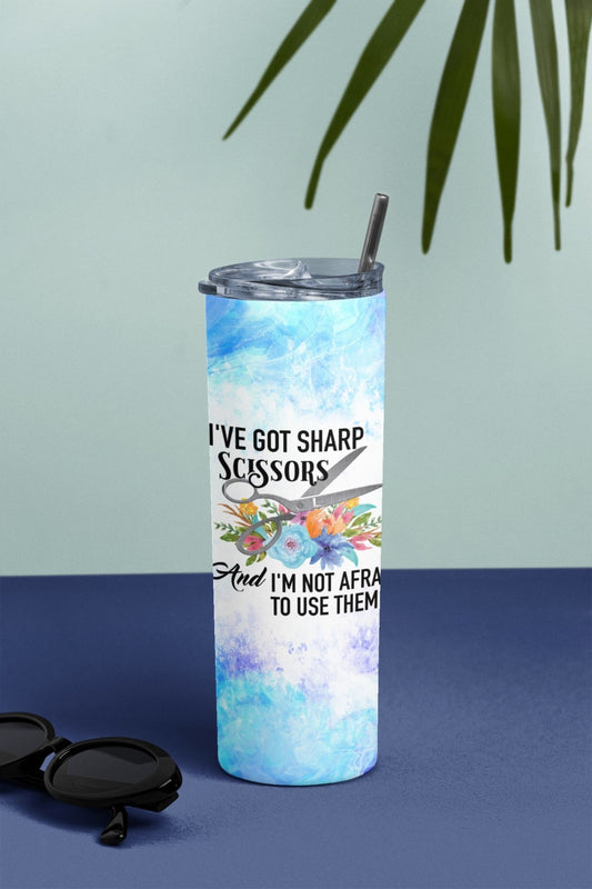 I've Got Sharp Scissors - Funny Sewing Tumbler - Jammin Threads