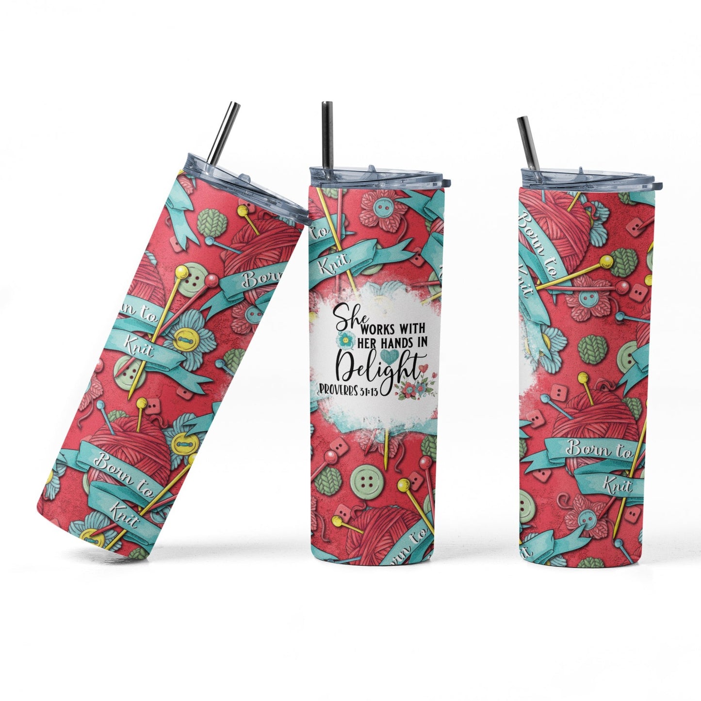 She Works With Her Hands in Delight - Born To Knit - Skinny Tumbler - Jammin Threads