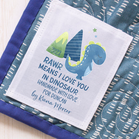 Personalized Dinosaur Quilt Label – “Rawr Means I Love You” Baby Quilt Tag – Custom Name, Maker & Year – Single Cotton or Poly Label