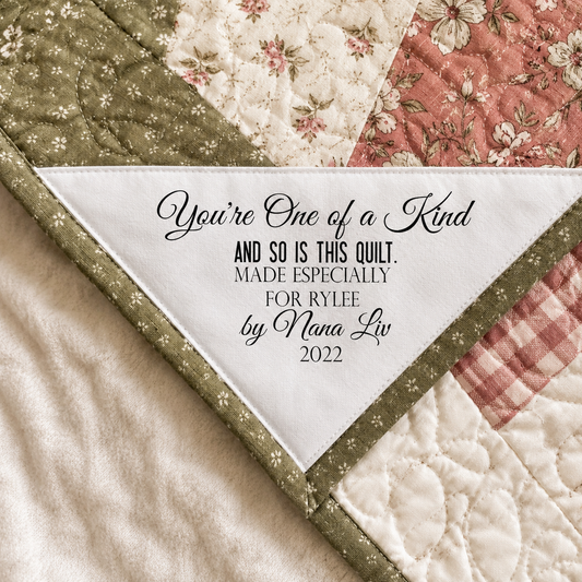 Personalized Corner Quilt Label – “You’re One of a Kind and So Is This Quilt” – Custom Triangle Quilt Label with Recipient Name, Maker Name & Year