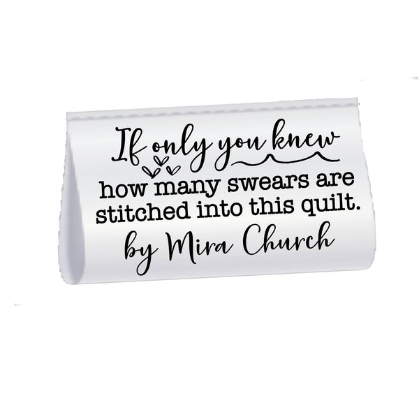 If Only You Knew How Many Swears Are Stitched into This Quilt. Sarcastic Satin Quilt Tags