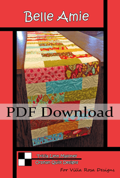 Belle Amie Table Runner Pattern by Orphan Quilt Designs (PDF Version) - Jammin Threads