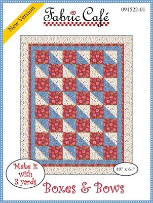 Boxes and Bows 3 Yard Quilt Pattern by Fabric Cafe - Jammin Threads