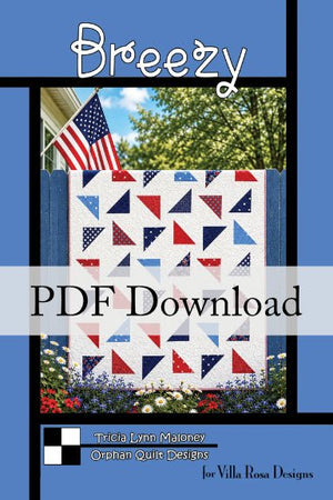 Breezy Quilt Pattern by Orphan Quilt Designs for Villa Rosa Designs (PDF version) - Jammin Threads