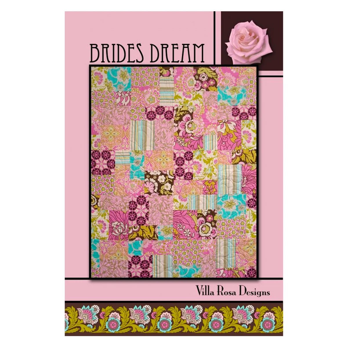 Brides Dream Quilt Pattern by Villa Rosa Designs (PDF Downloadable Version) - Jammin Threads