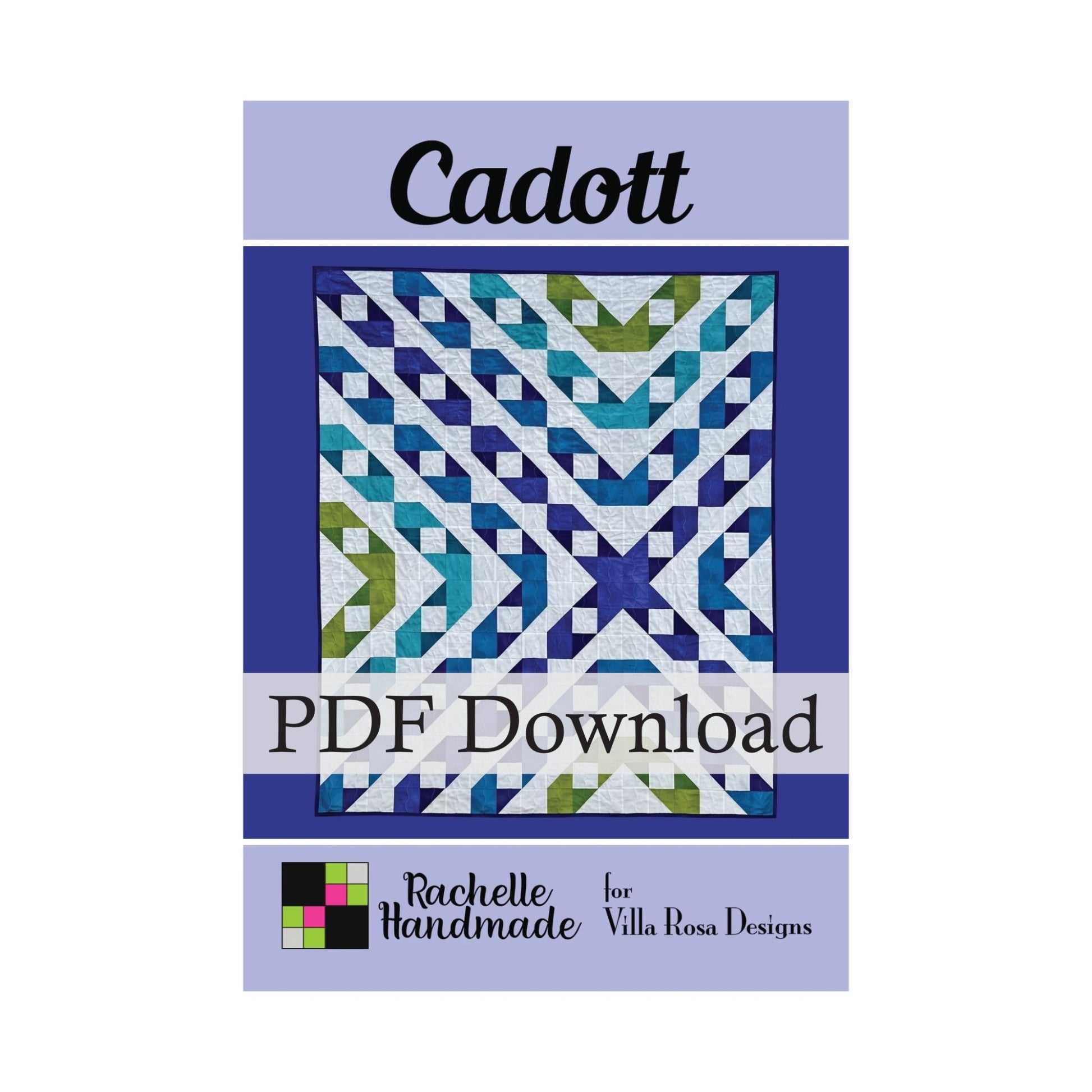 Cadott Quilt Pattern by Rachelle Handmade for Villa Rosa Designs (PDF Version) - Jammin Threads