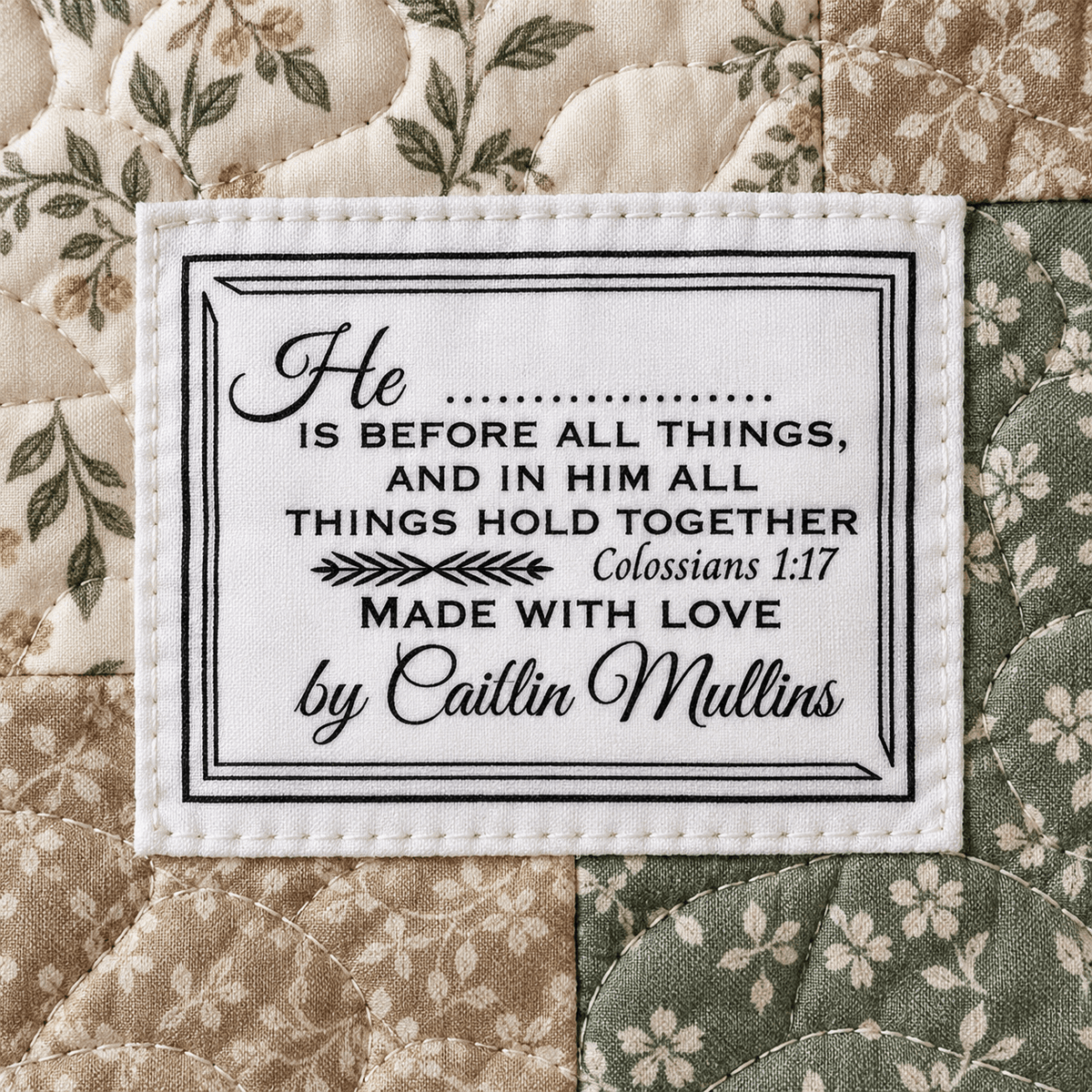 Colossians 1:17 Personalized Christian Quilt Labels – Made with Love - Jammin Threads