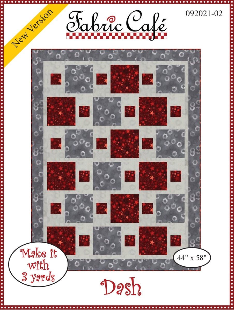 Dash 3 Yard Quilt Pattern by Fabric Cafe - Jammin Threads