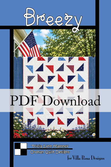 Breezy Quilt Pattern by Orphan Quilt Designs for Villa Rosa Designs (PDF version)