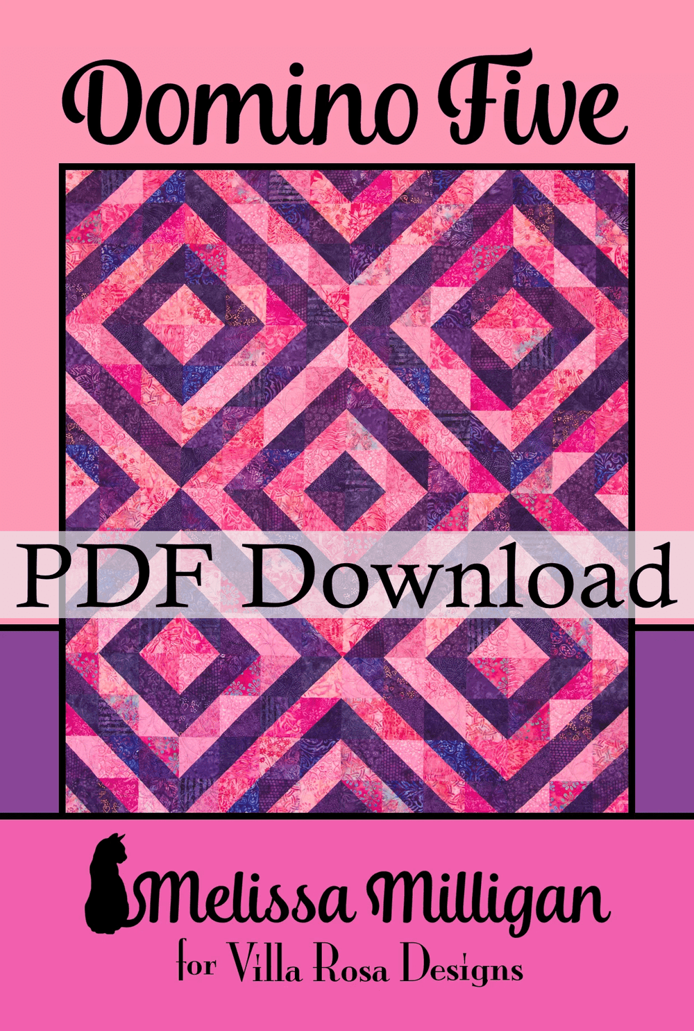 Domino Five Quilt Pattern by Melissa Milligan (PDF Download Version) - Jammin Threads