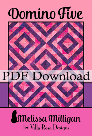 Domino Five Quilt Pattern by Melissa Milligan (PDF Download Version) - Jammin Threads