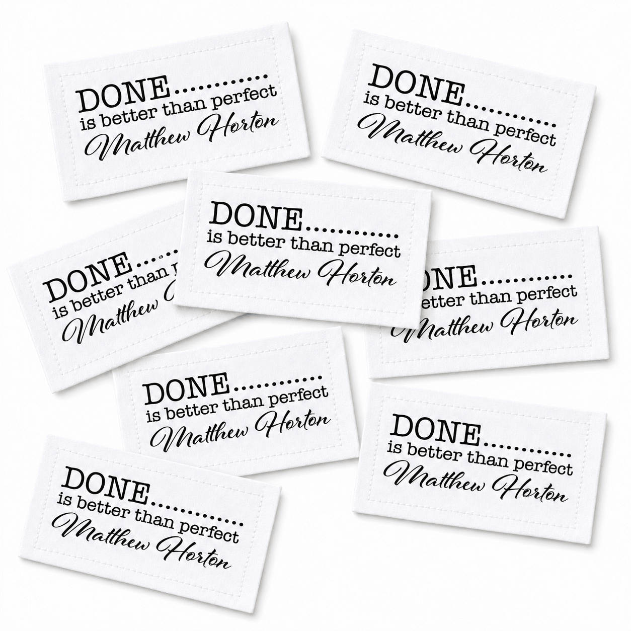 Done is Better than Perfect. Cheeky Quilt labels on Cotton or Polyester - Jammin Threads