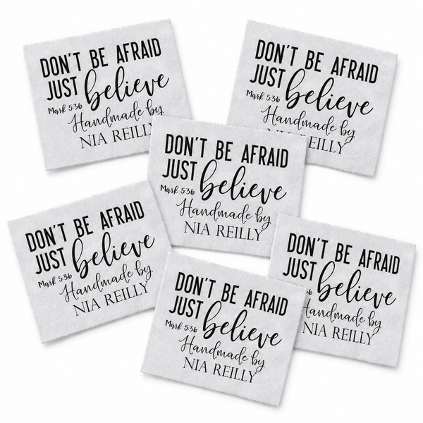 Don’t Be Afraid Just Believe Quilt Label | Mark 5:36 Christian Quilt Label | Personalized Faith Quilt Label | Bible Verse Quilt Tag - Jammin Threads