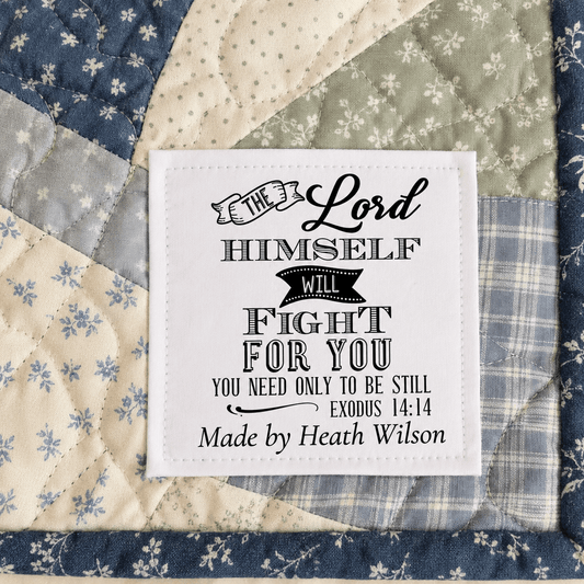 Exodus 14:14 Quilt Label – The Lord Himself Will Fight for You Scripture Quilt Tag - Jammin Threads
