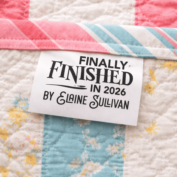 Finally Finished in 2026 Personalized Satin Quilt Tags – Custom Maker Name – Set of 25 - Jammin Threads