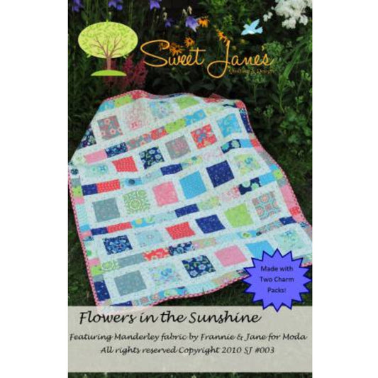 Flowers in the Sunshine Quilt Pattern by Sweet Jane's Quilting & Design - Jammin Threads