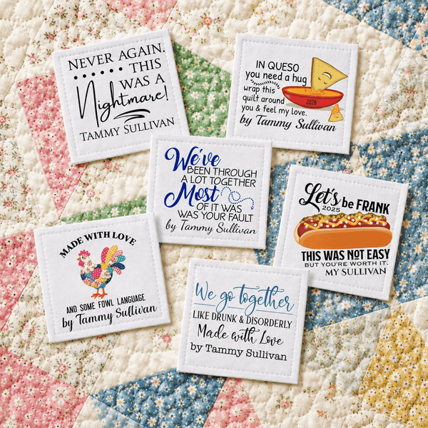 Funny Assorted Quilt Labels – Personalized Quilt Gift Labels – 6 Humorous Quilt Labels Per Sheet - Jammin Threads