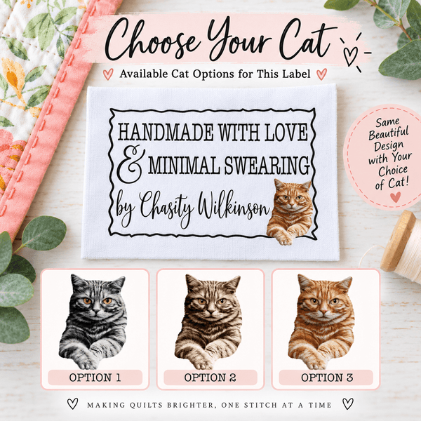 Funny Cat Quilt Labels – Handmade with Love & Minimal Swearing – Personalized Quilting Labels - Jammin Threads