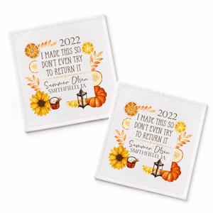 Funny Personalized Quilt Label – “I Made This So Don’t Even Think About Trying to Return It” Fall Design - Jammin Threads