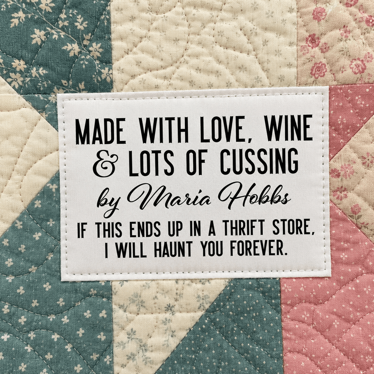 Funny Personalized Quilt Label – Made with Love, Wine & Lots of Cussing – Custom Maker Name - Jammin Threads