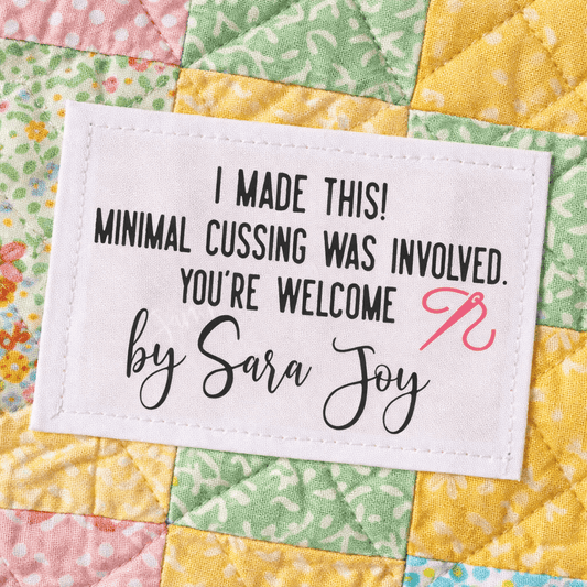 Funny Quilt Label “I Made This Minimal Swearing Was Involved” – Personalized Quilt Tag – 8 Per Sheet - Jammin Threads