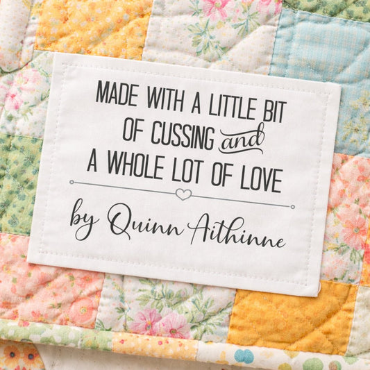 Funny Quilt Label – “Made With a Little Cussing & A Whole Lot of Love” – Personalized Quilt Label – Custom Maker Name Quilt Tag – Set of 6 - Jammin Threads