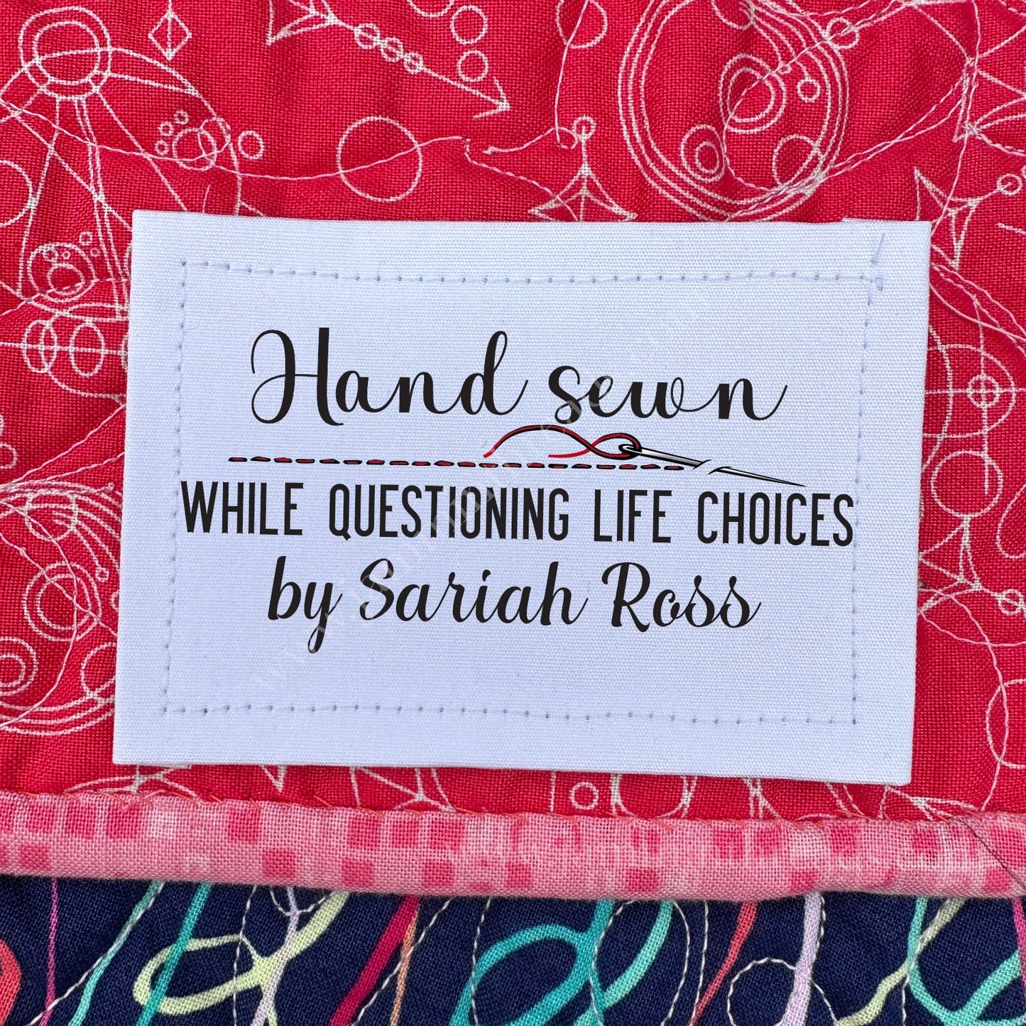 Hand Sewn While Questioning Life Choices Quilt Labels – Funny Personalized Quilting Labels – Cotton or Polyester – 8 per Sheet - Jammin Threads