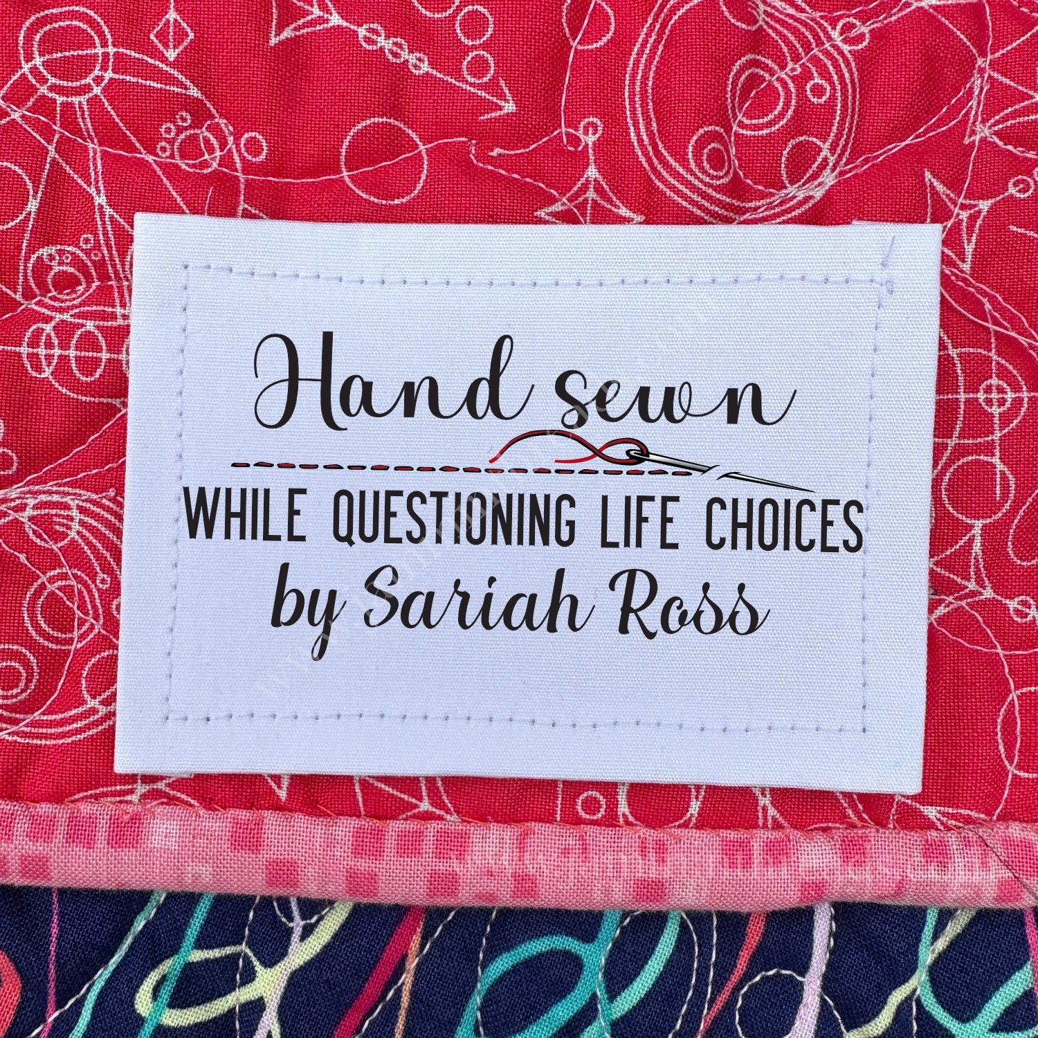 Hand Sewn While Questioning Life Choices Quilt Labels – Funny Personalized Quilting Labels – Cotton or Polyester – 8 per Sheet - Jammin Threads