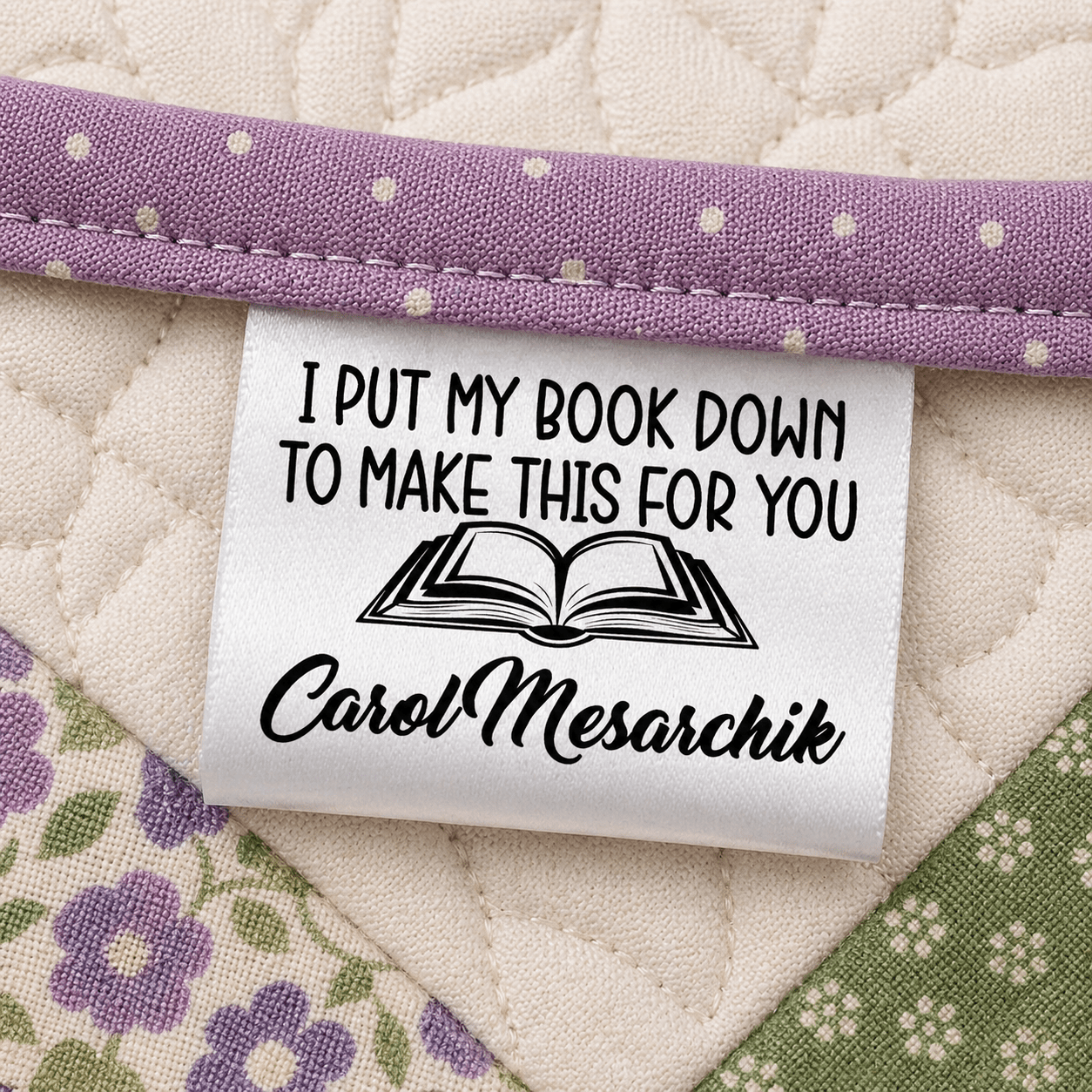 I Put My Book Down Quilt Label – Personalized Satin Tag with Name | Reader Gift Quilt Tag | Sew - In Label with Book Design - Jammin Threads