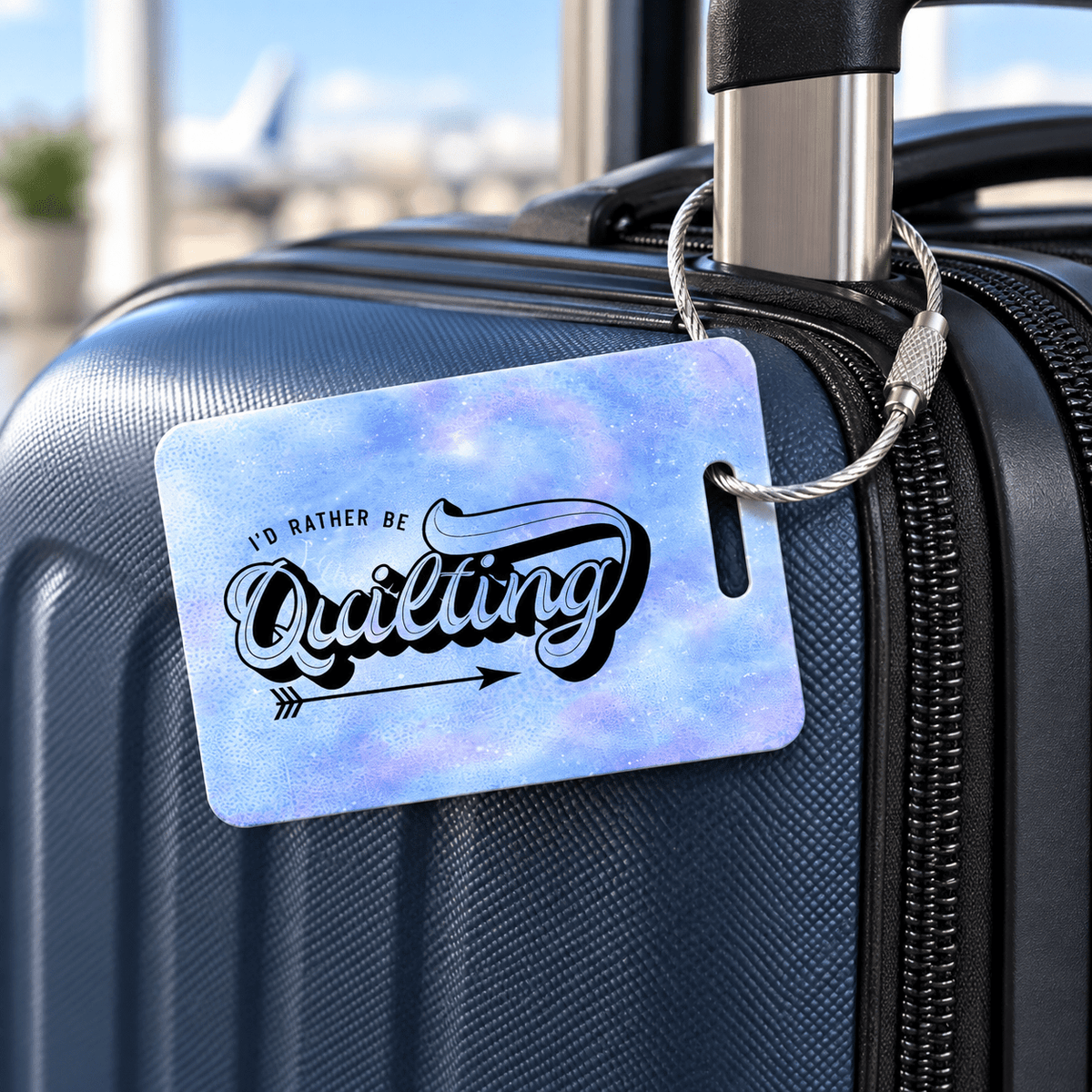 I'd Rather Be Quilting Personalized Aluminum Luggage Tag - Jammin Threads